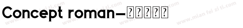 Concept roman字体转换